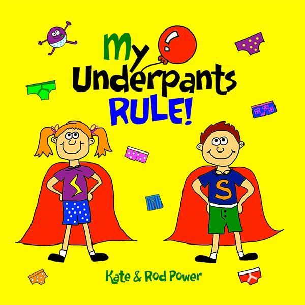 Safe4Kids 'My Underpants RULE!' Book
