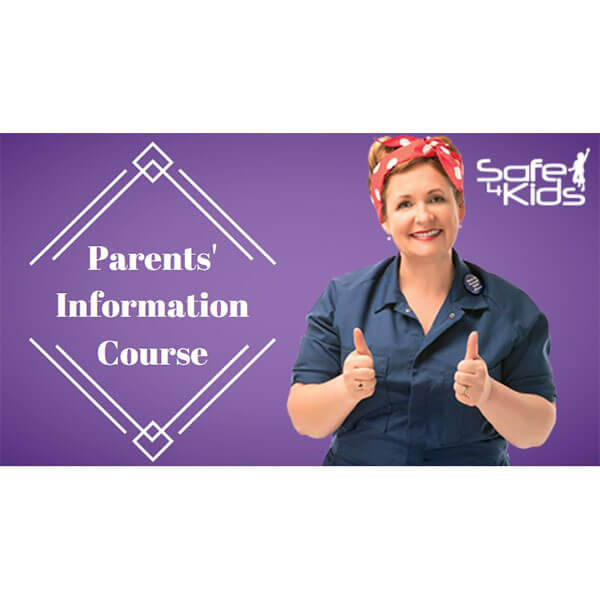 Safe4Kids Parents' Information Course