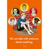 Safe4Kids Theme Poster - We can talk with someone about anything